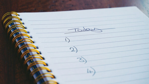 Today - 1, 2. 3, 4 written on a notepad